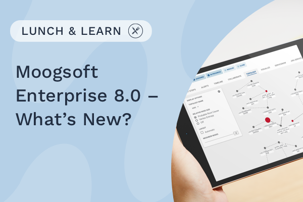 Moogsoft 8.0